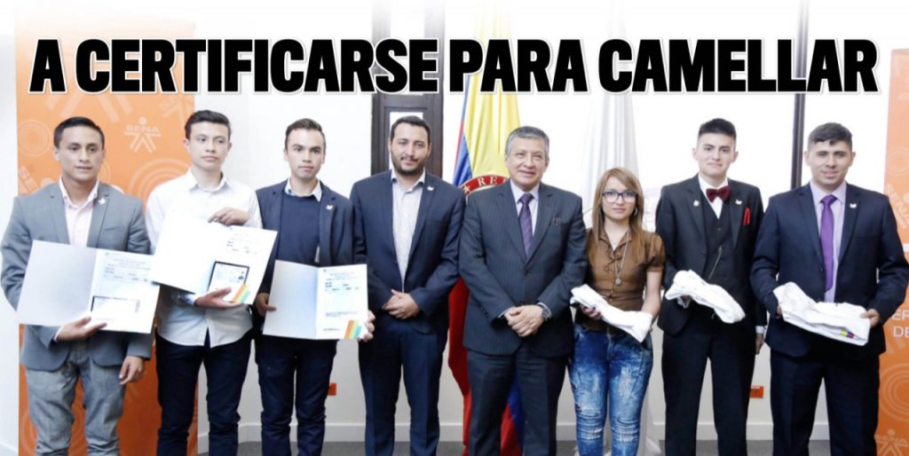 A certificarse para camellar Una vez más el Ministerio del Trabajo y el Sena adelantarán una nueva jornada de certificación en competencias laborales dirigidas a colombianos y extranjeros residentes en el país.