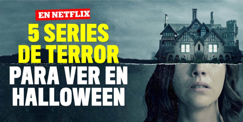 Las cinco series recomendadas de Netflix para ver en Halloween Con la llegada de los servicios de Streaming se ha popularizado las series, con la llegada de Halloween Netflix abre un catalogo de contenido de terror.