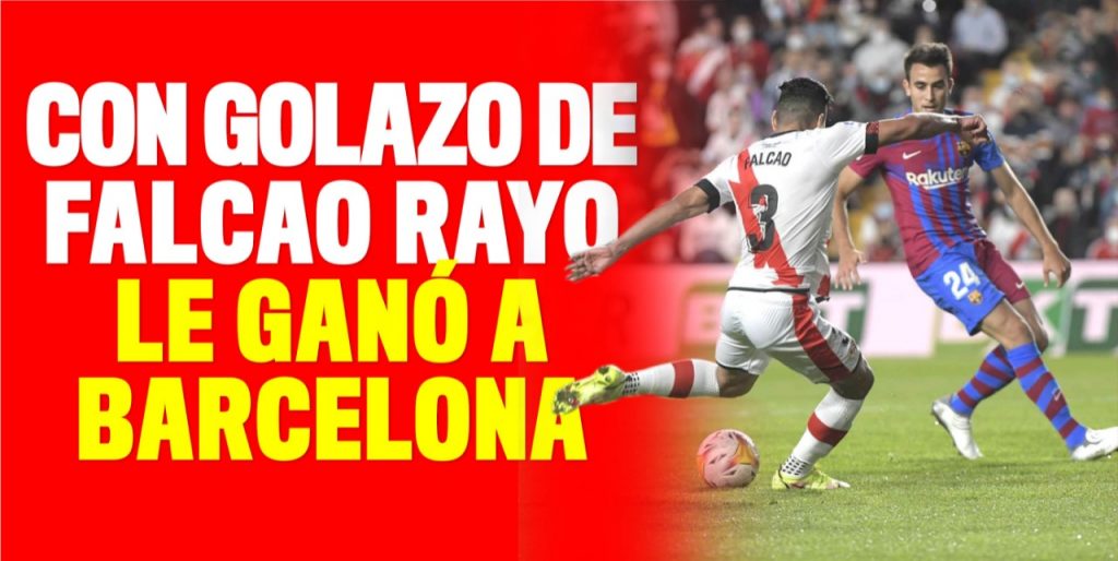 ¡Qué grande Falcao! Con su golazo Rayo le ganó al Barcelona Muy emocionados estamos los seguidores de Radamel Falcao García, pues el goleador colombiano hizo la anotación con la que el Rayo Vallecano acaba de vencer por 1-0 al Barcelona en partido de la jornada 11 de la Liga de España.