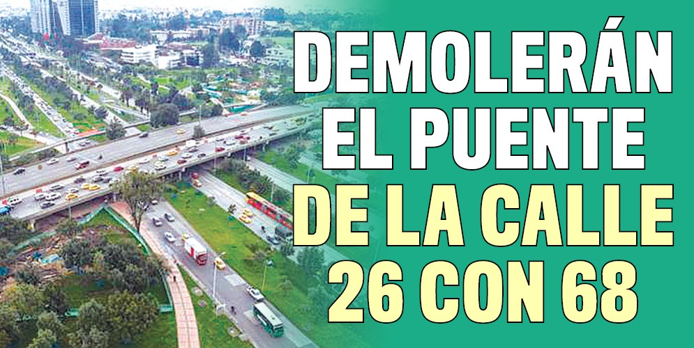 El IDU anuncia que demolerá el puente de la Carrera 68 con 26 Por cuenta de la construcción de la troncal de TransMilenio de la Carrera 68, se vienen en Bogotá varias novedades viales, y una de las dadas a conocer de manera reciente es la de un nuevo puente vehicular que conectará esta importante avenida con la Calle 26.