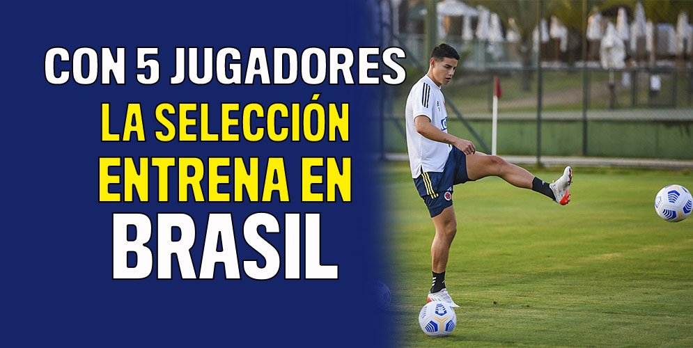 James, Vargas, Borja, Cuéllar y Cantillo entrenaron con la Selección La Selección Colombia cumplió este domingo su segunda sesión de entrenamiento en Brasil, preparando su compromiso de este jueves contra la 'Canarinha', válido por las Eliminatorias Suramericanas a la Copa Mundial de la Fifa Catar 2022.