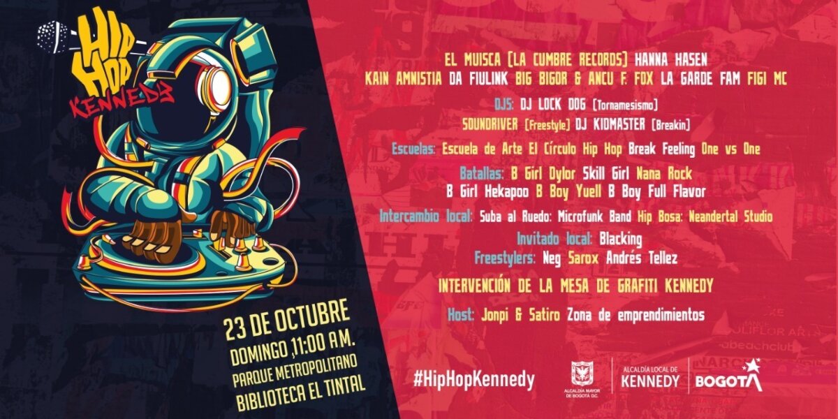 ¡Agéndese! Hip Hop Kennedy se tomará el parque El Tintal Los amantes del Hip Hop podrán disfrutar de algunos de los grandes exponentes del género, el próximo domingo 23 de octubre, a partir de las 11 de la mañana.