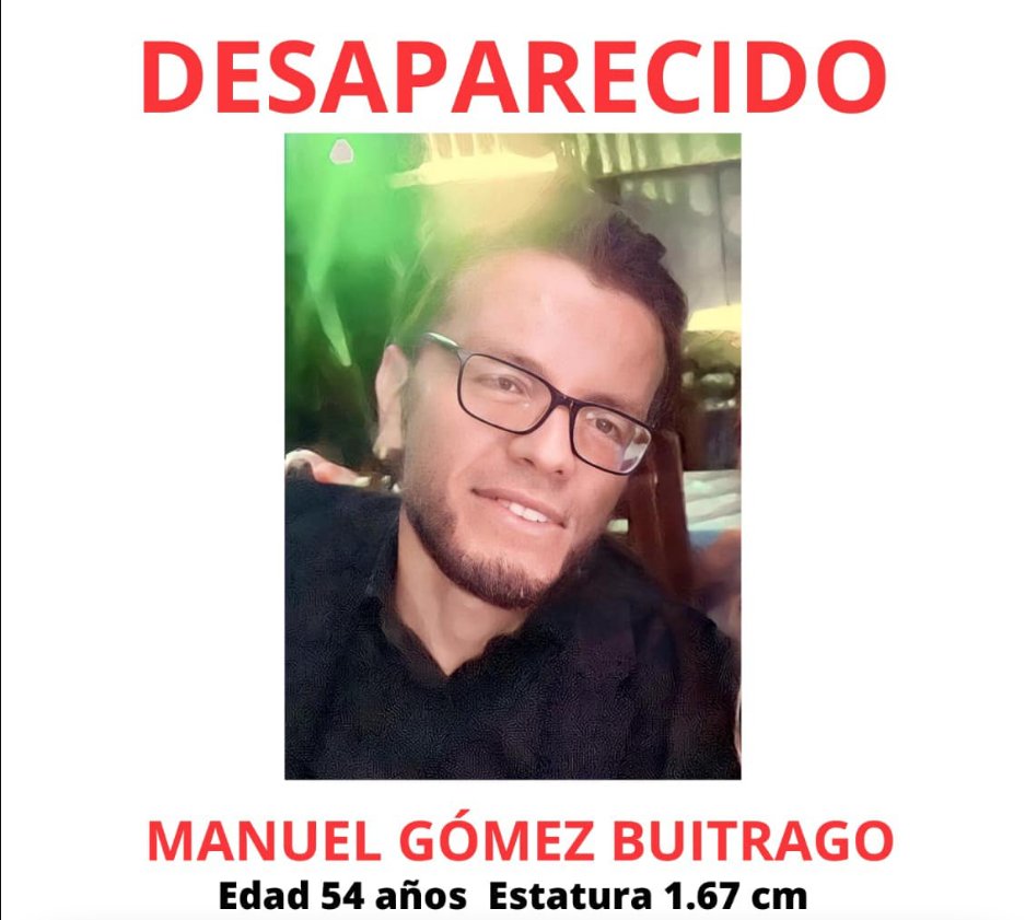 Un hombre desaparecido fue encontrado muerto 8 meses después en su vivienda Luego de 8 meses de búsqueda, funcionarios de la Fiscalía encontraron en su propia residencia y sin vida, a Manuel Gómez Buitrago, un hombre que había sido reportado como desaparecido.