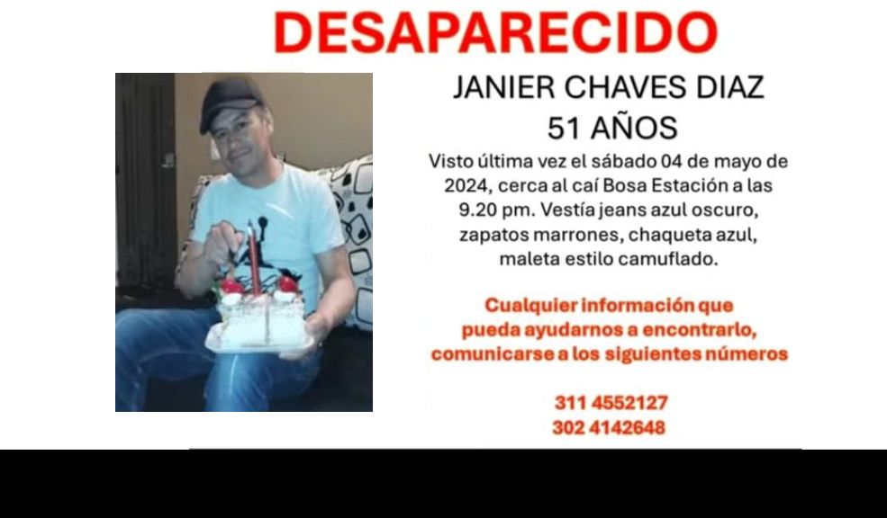 Misteriosa desaparición de Janier en Bosa El señor Janier Chaves de 51 años, se encuentra desaparecido desde el pasado 4 de mayo. Su familia lo busca intensamente.